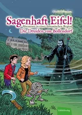 Humberg |  Sagenhaft Eifel! - Abenteuer in einer fantastischen Region | Buch |  Sack Fachmedien