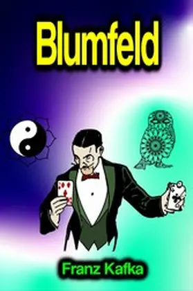 Kafka |  Blumfeld | eBook | Sack Fachmedien