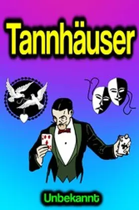 Unbekannt |  Tannhäuser | eBook | Sack Fachmedien