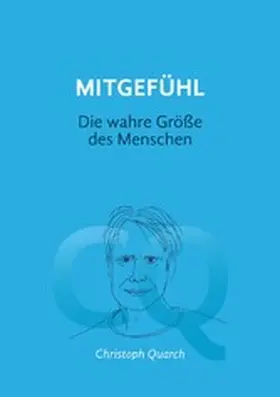 Quarch |  Mitgefühl | eBook | Sack Fachmedien