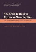 Lehmann / Zehentbauer / Aderhold |  Neue Antidepressiva, atypische Neuroleptika – Risiken, Placebo-Effekte, Niedrigdosierung und Alternativen (Aktualisierte Neuausgabe) | eBook | Sack Fachmedien