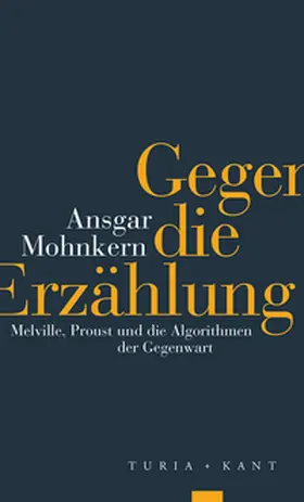 Mohnkern |  Gegen die Erzählung | Buch |  Sack Fachmedien