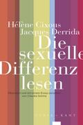 Cixous / Derrida / Simma |  Die sexuelle Differenz lesen | Buch |  Sack Fachmedien