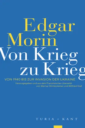Morin / Wintersteiner / Graf |  Von Krieg zu Krieg | Buch |  Sack Fachmedien