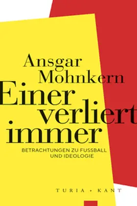 Mohnkern |  Einer verliert immer | Buch |  Sack Fachmedien