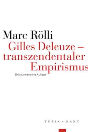 Rölli |  Gilles Deleuze - transzendentaler Empirismus | Buch |  Sack Fachmedien