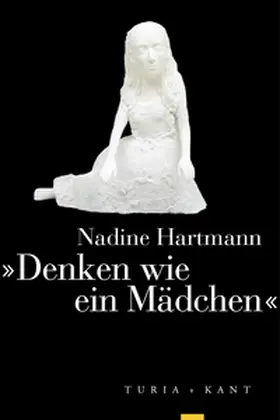 Hartmann |  'Denken wie ein Mädchen' | Buch |  Sack Fachmedien