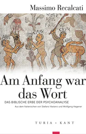 Recalcati |  Am Anfang war das Wort | Buch |  Sack Fachmedien