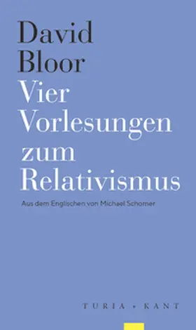 Bloor |  Vier Vorlesungen zum Relativismus | Buch |  Sack Fachmedien