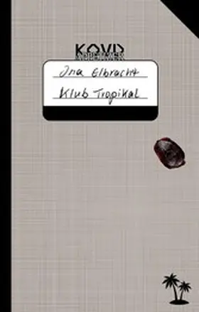 Elbracht |  Klub Tropikal | eBook | Sack Fachmedien