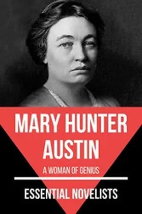 Austin / Nemo |  Essential Novelists - Mary Hunter Austin | eBook | Sack Fachmedien