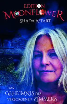 Astart |  Das Geheimnis des verborgenen Zimmers | Buch |  Sack Fachmedien