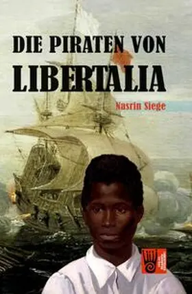Siege |  Die Piraten von Libertalia | Buch |  Sack Fachmedien