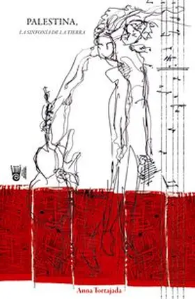 Tortajada |  PALESTINA, LA SINFONÍA DE LA TIERRA | Buch |  Sack Fachmedien