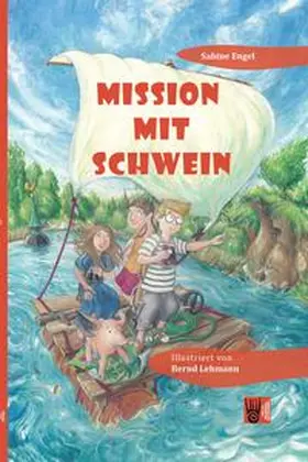 Engel |  Mission mit Schwein | Buch |  Sack Fachmedien