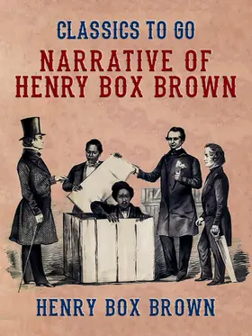 Brown |  Narrative of Henry Box Brown | eBook | Sack Fachmedien