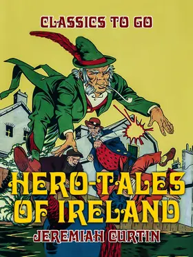 Curtin |  Hero-Tales of Ireland | eBook | Sack Fachmedien