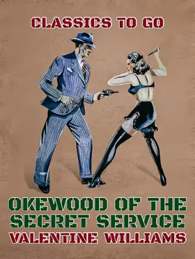 Williams |  Okewood of the Secret Service | eBook | Sack Fachmedien