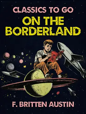Austin |  On the Borderland | eBook | Sack Fachmedien