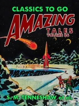 Tenneshaw |  Amazing Tales Volume 86 | eBook | Sack Fachmedien