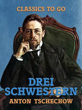 Tschechow |  Drei Schwestern | eBook | Sack Fachmedien
