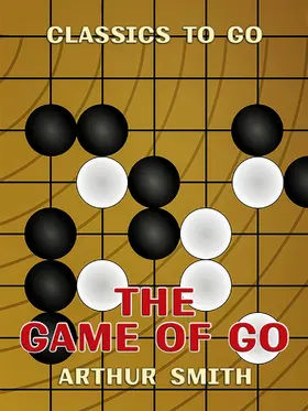 Smith |  The Game of Go | eBook | Sack Fachmedien