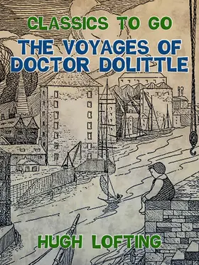 Lofting |  The Voyages of Doctor Dolittle | eBook | Sack Fachmedien