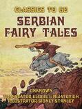 Unknown |  Serbian Fairy Tales | eBook | Sack Fachmedien