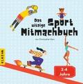 Klein |  Das witzige Sport Mitmachbuch | Buch |  Sack Fachmedien