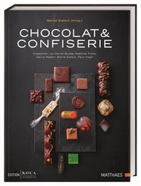 Siefert / Matthaes / Vogel |  Chocolat & Confiserie | Buch |  Sack Fachmedien