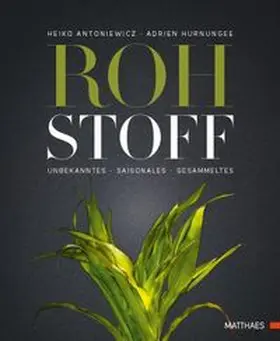 Matthaes / Antoniewicz |  Rohstoff | Buch |  Sack Fachmedien