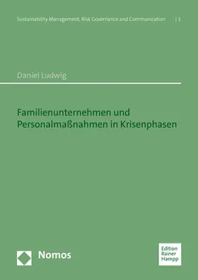 Ludwig |  Familienunternehmen und Personalmaßnahmen in Krisenphasen | Buch |  Sack Fachmedien