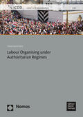 Ceruti |  Labour Organising under Authoritarian Regimes | Buch |  Sack Fachmedien