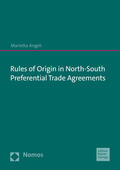 Angeli |  Rules of Origin in North-South Preferential Trade Agreements | Buch |  Sack Fachmedien