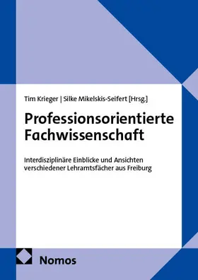Krieger / Mikelskis-Seifert |  Professionsorientierte Fachwissenschaft | Buch |  Sack Fachmedien