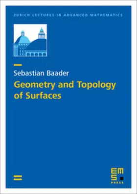 Baader |  Geometry and Topology of Surfaces | Buch |  Sack Fachmedien