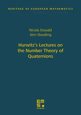 Oswald / Steuding / Hurwitz |  Hurwitz’s Lectures on the Number Theory of Quaternions | Buch |  Sack Fachmedien