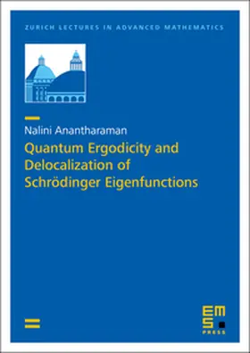 Anantharaman |  Quantum Ergodicity and Delocalization of Schrödinger Eigenfunctions | Buch |  Sack Fachmedien