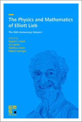 Frank / Laptev / Lewin |  The Physics and Mathematics of Elliott Lieb | Buch |  Sack Fachmedien