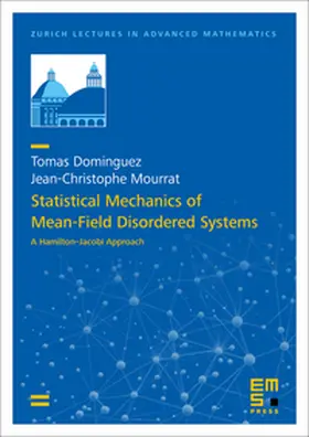 Dominguez / Mourrat |  Statistical Mechanics of Mean-Field Disordered Systems | Buch |  Sack Fachmedien