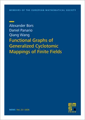 Bors / Panario / Wang |  Functional Graphs of Generalized Cyclotomic Mappings of Finite Fields | Buch |  Sack Fachmedien