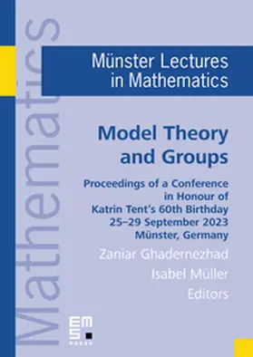 Ghadernezhad / Müller |  Model Theory and Groups | Buch |  Sack Fachmedien