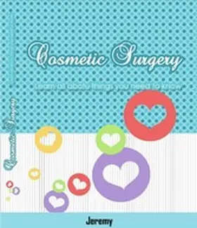 Jeremy |  Cosmetic Surgery | eBook | Sack Fachmedien
