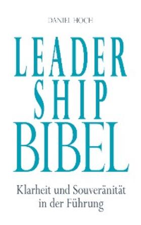 Hoch |  Leader Ship Bibel | eBook | Sack Fachmedien