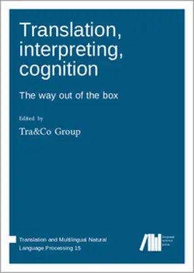 ? Tra&Co Group |  Translation, interpreting, cognition | Buch |  Sack Fachmedien