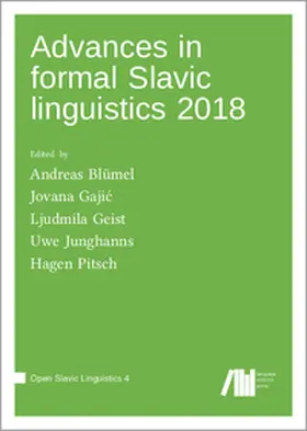 Blümel / Gajic / Geist |  Advances in formal Slavic linguistics 2018 | Buch |  Sack Fachmedien