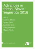 Blümel / Gajic / Geist |  Advances in formal Slavic linguistics 2018 | Buch |  Sack Fachmedien