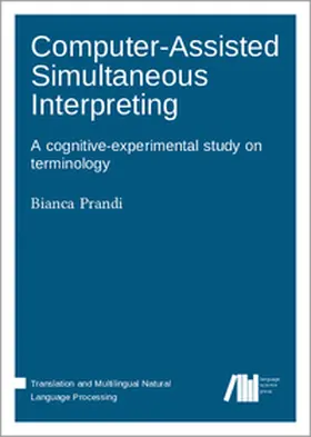 Prandi |  Computer-assisted simultaneous interpreting | Buch |  Sack Fachmedien