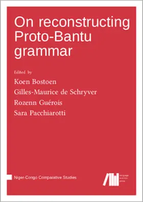 Bostoen / de Schryver / Guérois |  On reconstructing Proto-Bantu grammar | Buch |  Sack Fachmedien