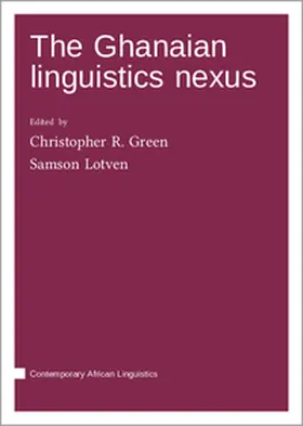 Green / Lotven |  The Ghanaian linguistics nexus | Buch |  Sack Fachmedien